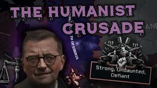 The Humanist Crusade (HOI4)