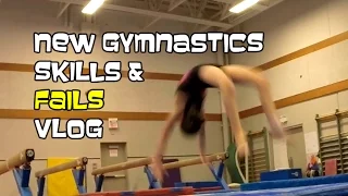 New Gymnastics Skills & Fails | Bethany G Vlog 2016-04-16