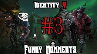 ◄IdentityV┃Funny Moments►#3