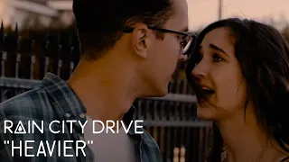 Rain City Drive - "Heavier" (Music Video)
