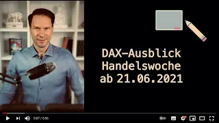 DAX-Wochenanalyse ab 21.06.2021 für Dein Trading an der Börse von Andreas Bernstein (Bernecker1977)