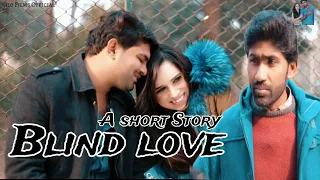 Blind love || Ay khuda || اندھا پیار || short love story #newlovestory #pakistanishortfilm #geotv