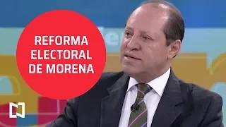 ¿En qué consiste la propuesta de reforma electoral de Morena? - Despierta con Loret