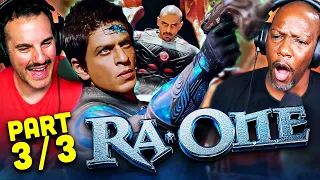 RA.ONE Movie Reaction Part 3/3! | Shah Rukh Khan | Kareena Kapoor | Arjun Rampal
