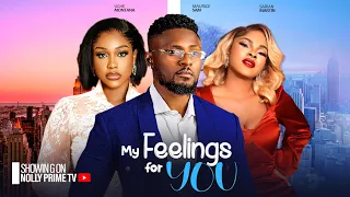 MY FEELINGS FOR YOU ~ UCHE MONTANA, MAURICE SAM, SARIAN MARTIN | 2024 LATEST NIGERIAN AFRICAN MOVIES