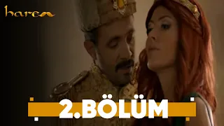 Harem - 2. Bölüm