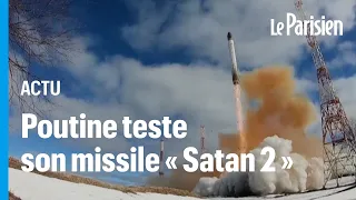 Poutine brandit (encore) la menace nucléaire avec le tir d’essai réussi de son missile «Satan 2»