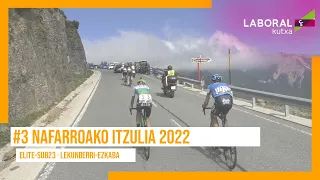 3. ETAPA NAFARROAKO ITZULIA 2022 | LEKUNBERRI-EZKABA