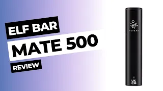 Is it worth it? - ELF BAR Mate 500 - Honest Review