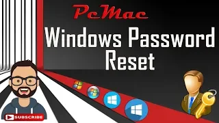 Windows Password Reset Windows XP, Vista, 7, 8 & 10