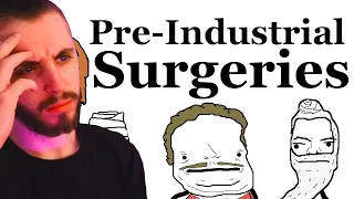 Pre-Industrial Surgeries - Sam Onella Reaction