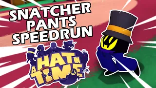 Speedrunning A Hat in Time... As Snatcher Pants