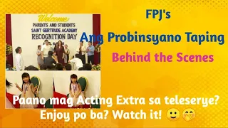 FPJ's Ang Probinsyano Taping Behind the scenes