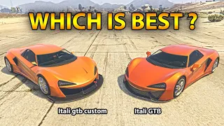 GTA 5 ONLINE | ITALY GTB CUSTOM VS ITALY GTB COMPARISON (WHICH IS BEST & FASTEST?) HD