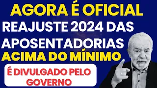 URGENTE! REAJUSTE INSS 2024 PRA QUEM GANHA ACIMA DO SALÁRIO MÍNIMO APOSENTADORIAS E PENSÕES DO INSS