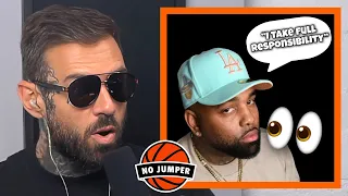 Adam on AD Taking Full Responsibility For The No Jumper Breakup