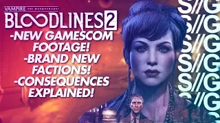 Vampire The Masquerade Bloodlines 2! New Faction! Gamescom 2019 Demo!