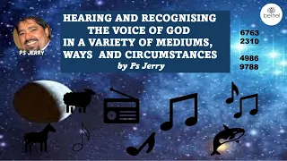 Hearing The Voice Of God In A Variety Of Ways | Ps Jerry