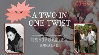 NEW - A Two in One Twist: The Murders of Janet Mulle, The Champion Family and Vito Riservato