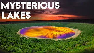 10 Most Horrifying Mysterious Lakes on the Planet