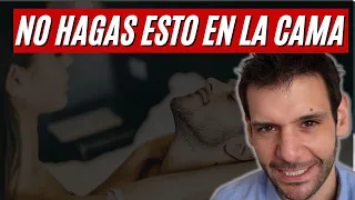 💋🔥 NUNCA HAGAS ESTO EN LA CAMA 💋🔥 | 10 ERRORES EN EL S3X0 | JORGE ESPINOSA