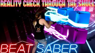 Beat Saber || Reality Check Through The Skull by DM DOKURO (Expert+) || Mixed Reality