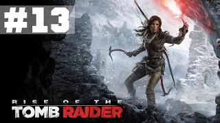 Rise of the Tomb Raider™- Прохождение на русском - Серия 13 - "Затерянный город"