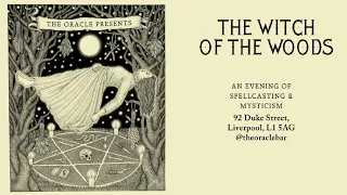 The Witch of the Woods | The Oracle Bar