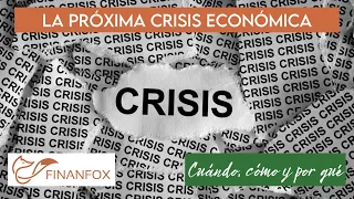 📉 [CRISIS] La Próxima RECESIÓN: Cuándo, Cómo y Por Qué