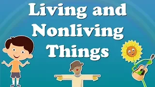 Living and Nonliving Things | #aumsum #kids #science #education #children