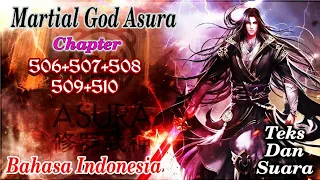 martial god asura (mga) 506+507+508+509+510 streaming novel online bahasa indonesia teks dan suara