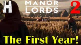 Manor Lords | The First Year! | First Look | Sneak Peek | Early Access | Part 2