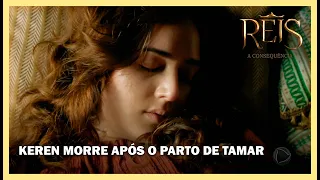 Keren morre após o parto de Tamar | NOVELA REIS