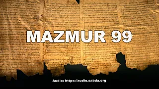 MAZMUR 99 - Terjemahan Baru Alkitab Suara