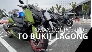 XMAX Couple Ride To Bukit Lagong