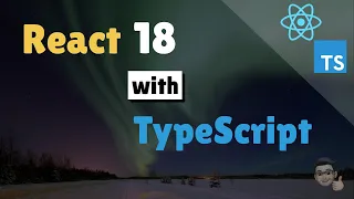 Setup React 18 with TypeScript
