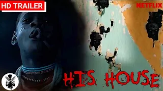 His House | Netflix Trailer | 2020 | Wunmi Mosaku, Sope Dirisu | A Horror Thriller Movie