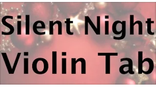 Learn Silent Night on Violin - How to Play Tutorial