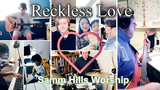 Reckless Love - Sammamish Hills Worship - Virtual Worship/Virtual Choir