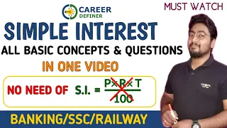 Simple Interest | Concept | Tricks | Questions | Banking/SSC/Railway/Others | Kaushik Mohanty |