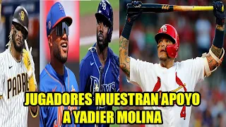 FERNANDO TATIS JR, ROBINSON CANO, RANDY AROZARENA... MUESTRAN SU APOYO A YADIER MOLINA