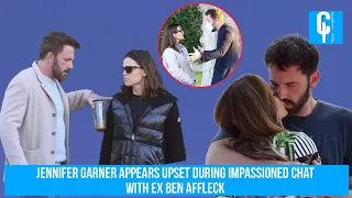 Jennifer Garner appears upset during impassioned chat with ex Ben Affleck