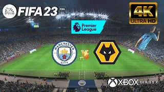FIFA 23 - Manchester City vs Wolves | Premier League | Next Gen - Series X [4K 60FPS]