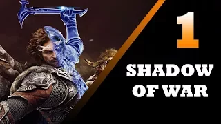 Middle-earth: Shadow of War Part 1 (Let's Play Commentary)