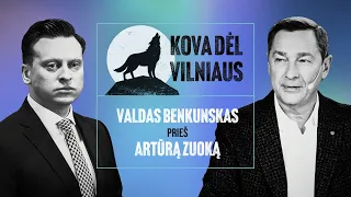 Iš esmės. Kova dėl Vilniaus: Benkunskas prieš Zuoką