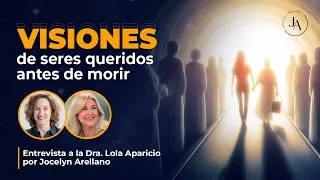 Visiones de seres queridos antes de morir