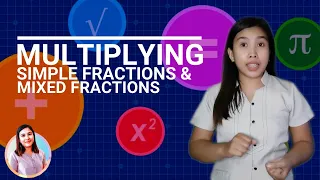 Multiplying Simple Fractions & Mixed Numbers