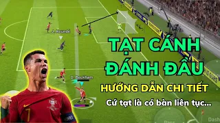 Hướng Dẫn Tạt Cánh Đánh Đầu Cực Chuẩn Trong eFootball Mobile• Tạt Là Có Bàn Thắng Đơn Giản