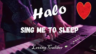 Music 2021 || Halo - Sing Me to Sleep - Loving Caliber, lyric, song, music, 音楽