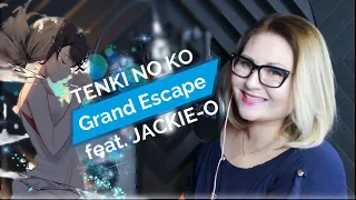 Tenki no Ko / Grand Escape (Nika Lenina ft Jackie-O RUS Version)